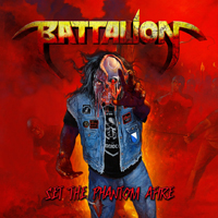 Battalion (CHE) - Set The Phantom Afire