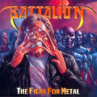 Battalion (CHE) - The Fight For Metal