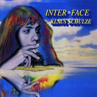Klaus Schulze - Inter Face (Deluxe Edition, 2006)