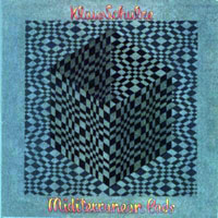 Klaus Schulze - Miditerranean Pads (Deluxe Edition, 2005)