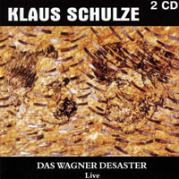 Klaus Schulze - Das Wagner Desaster (CD 1)
