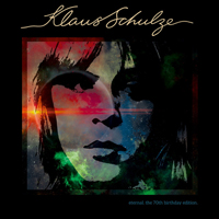 Klaus Schulze - Eternal: The 70Th Birthday Edition (CD 2)