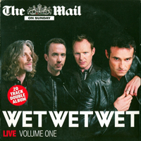 Wet Wet Wet - Live, Volume Two