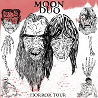 Moon Duo - Horror Tour (EP)