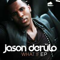 Jason Derulo - What If (Single)
