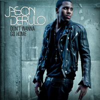 Jason Derulo - Don't Wanna Go Home (Single)