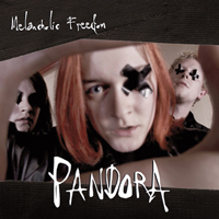 Pandora (BEL) - Melancholic Freedom