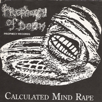Prophecy Of Doom - Calculate Mind Rape