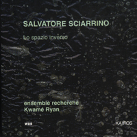 Salvatore Sciarrino - Lo Spazio Inverso