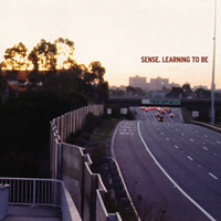 Sense - Learning To Be