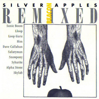 Silver Apples - Beacon Remixed