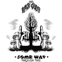 Black Ghosts - Some Way Through This (Remixes - EP)