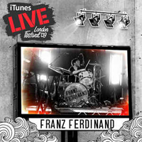 Franz Ferdinand - Itunes Festival: London 2009 (EP)