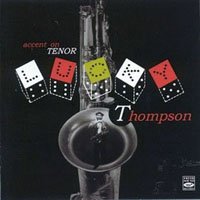 Lucky Thompson - Accent on Tenor Sax