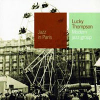 Lucky Thompson - Modern Jazz Group (Remasterd 2000)