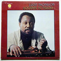 Lucky Thompson - Goodbye Yesterday