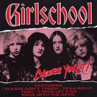 Girlschool - Cheers You Lot!