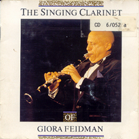 Giora Feidman - The Singing Clarinet