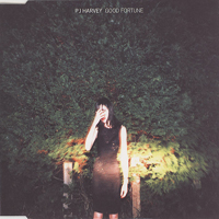 PJ Harvey - Good Fortune (CD 1)
