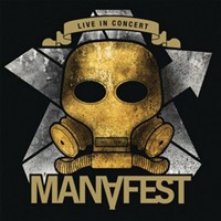 Manafest - Live in Concert