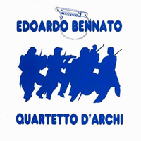 Edoardo Bennato - Quartetto D'archi