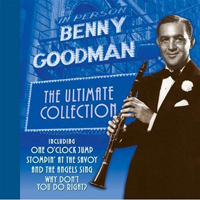 Benny Goodman - The Ultimate Collection