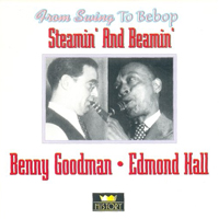 Benny Goodman - Steamin' And Beamin' (CD 1) (Split)