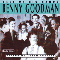 Benny Goodman - Featuring Helen Forrest (split)