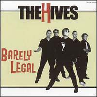 Hives - Barely Legal