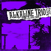 Alkaline Trio - Maybe I'll Catch Fire (Past Live)