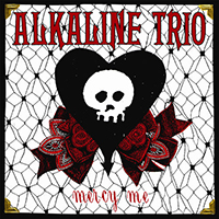 Alkaline Trio - Mercy Me (Acoustic Version) (Single)