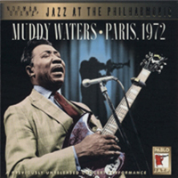 Muddy Waters - Paris (Remastered 1972)