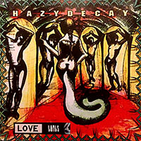 Hazydecay - Lovebombs (Demo)