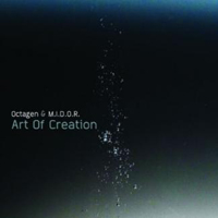 Octagen & M.I.D.O.R. - Art Of Creation