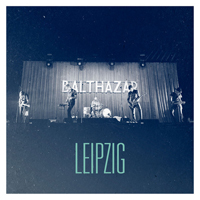 Balthazar (BEL) - Leipzig (Single)