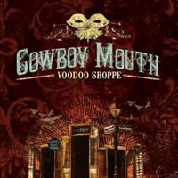 Cowboy Mouth - Voodoo Shoppe