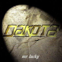 Dakota - Mr. Lucky