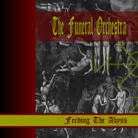 Funeral Orchestra - Feeding the Abyss