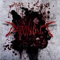  - What I Say! (Single)