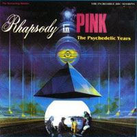 Pink Floyd - Rhapsody In Pink, 1968-1971 (The Psychedelic Years)