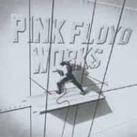 Pink Floyd - Works (1968-1973)