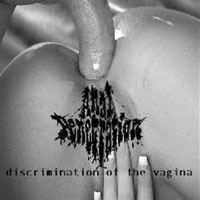 Anal Penetration - Discrimination Of The Vagina (Demo EP)