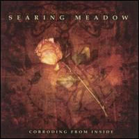 Searing Meadow - Corroding From Inside
