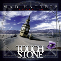 Touchstone (GBR, Alnwick) - Mad Hatters (EP)