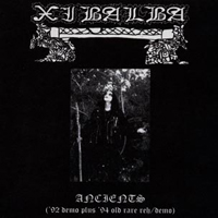 Xibalba (MEX) - Ancients (demo '92 + old & rare rehearsal demo '94)