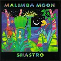 Shastro - Malimba Moon