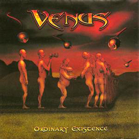 Venus (BRA) - Ordinary Existence