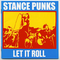 Stance Punks - Let it Roll