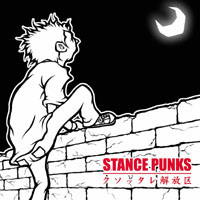 Stance Punks - Kusottare Kaihou Ku