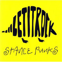 Stance Punks - Let it Rock